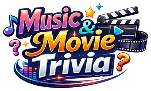 Music & Movie Trivia
